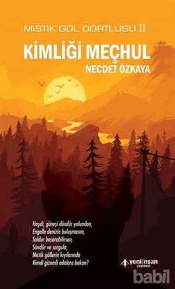 Picture of Kimliği Meçhul - Mistik Göl Dörtlüsü 2
