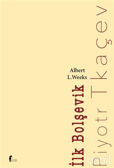 Picture of İlk Bolşevik Piyotr Tkaçev