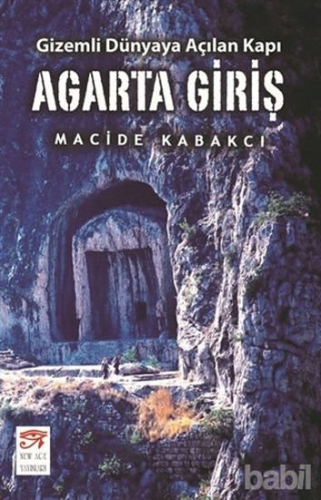Picture of Agarta Giriş - Gizemli Dünyaya Açılan Kapı