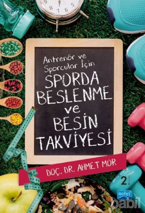 Picture of Antrenör ve Sporcular İçin Sporda Beslenme ve Besin Takviyesi
