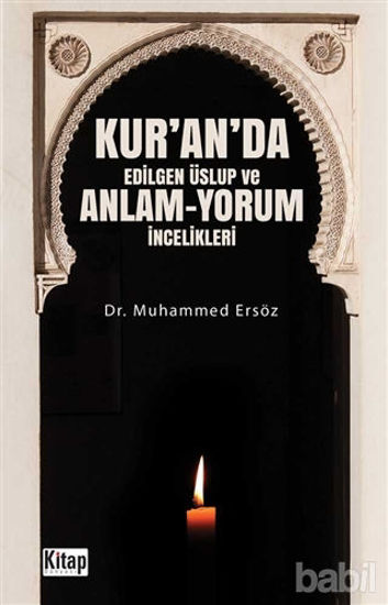 Picture of Kur'an'da Edilgen Üslup ve Anlam - Yorum İncelikleri