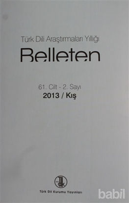 Picture of Türk Dili Araştırmaları Yıllığı Belleten 2013 / Kış