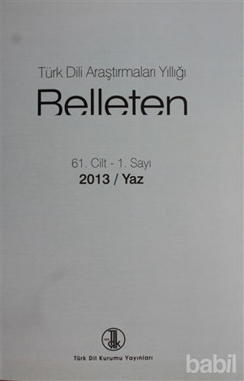 Picture of Türk Dili Araştırmaları - Belleten 2013 / Yaz
