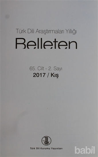 Picture of Türk Dili Araştırmaları Yıllığı - Belleten 2017 / Kış