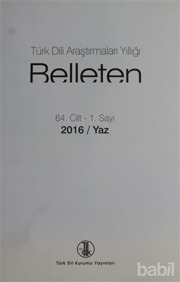Picture of Türk Dili Araştırmaları Yıllığı - Belleten 2016 / Yaz
