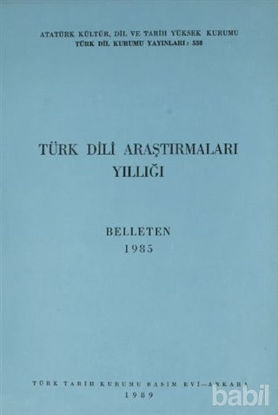Picture of Türk Dili Araştırmaları Yıllığı - Belleten 1985