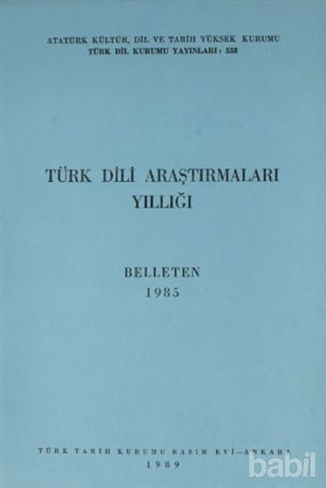 Picture of Türk Dili Araştırmaları Yıllığı - Belleten 1985