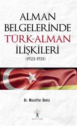 Picture of Alman Belgelerinde Türk-Alman İlişkileri (1923-1931)