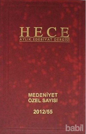 Picture of Hece Aylık Edebiyat Dergisi Medeniyet Özel Sayısı :24 - 186/187/188 (Ciltli)