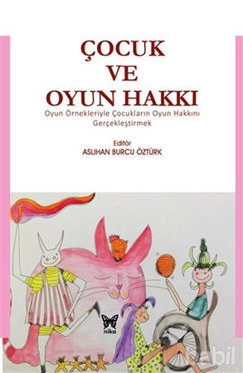 Picture of Çocuk ve Oyun Hakkı