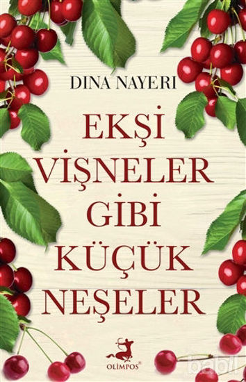 Picture of Ekşi Vişneler Gibi Küçük Neşeler