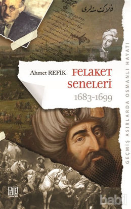 Picture of Felaket Seneleri 1683 - 1699
