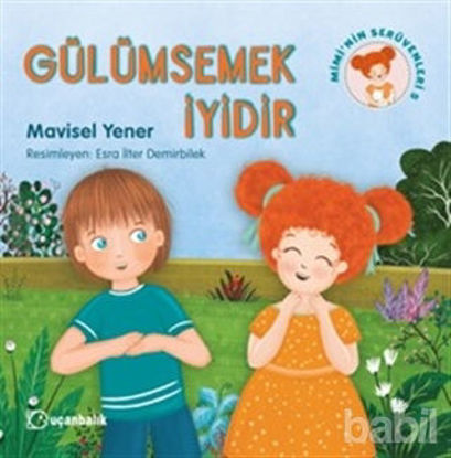 Picture of Gülümsemek İyidir - Mimi'nin Serüvenleri 5