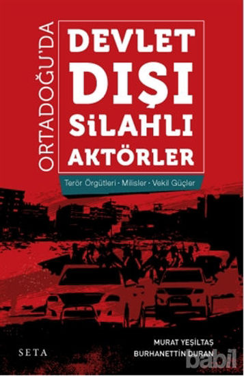 Picture of Ortadoğu’da Devlet Dışı Silahlı Aktörler