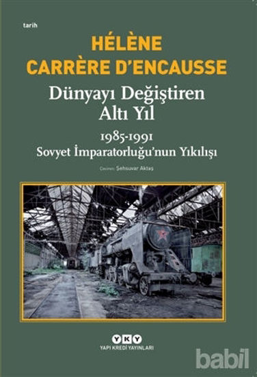 Picture of Dünyayı Değiştiren Altı Yıl