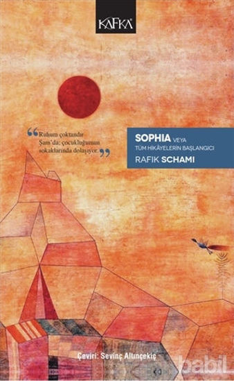 Picture of Sophia Veya Tüm Hikayelerin Başlangıcı