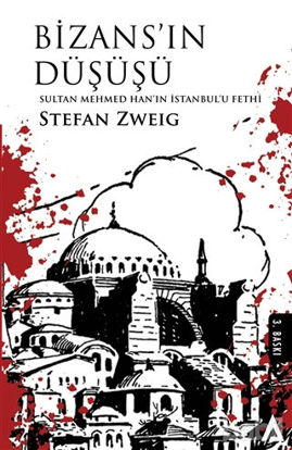 Picture of Bizans'ın Düşüşü - Sultan Mehmed Han'ın İstanbul'u Fethi
