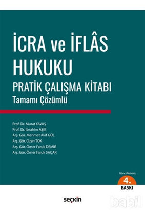 Picture of İcra ve İflas Hukuku Pratik Çalışma Kitabı (Tamamı Çözümlü)