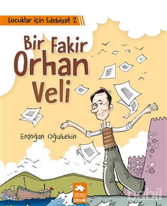 Picture of Çocuklar İçin Edebiyat 2 - Bir Fakir Orhan Veli