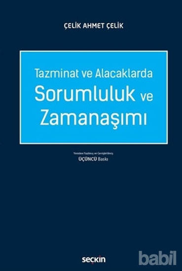 Picture of Tazminat ve Alacaklarda Sorumluluk ve Zamanaşımı