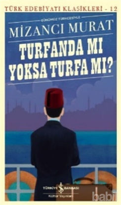 Picture of Turfanda Mı Yoksa Turfa Mı?
