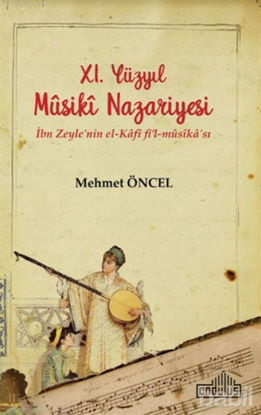 Picture of 11. Yüzyıl Musiki Nazariyesi