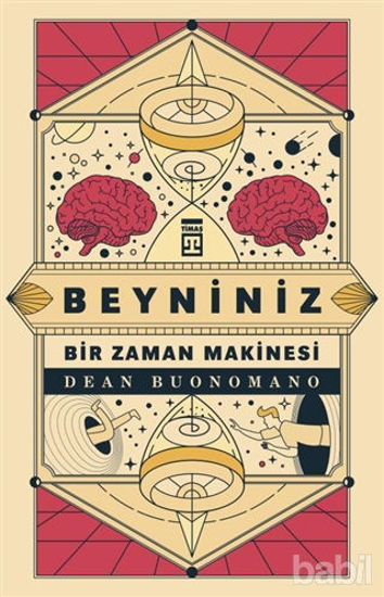 Picture of Beyniniz Bir Zaman Makinesi