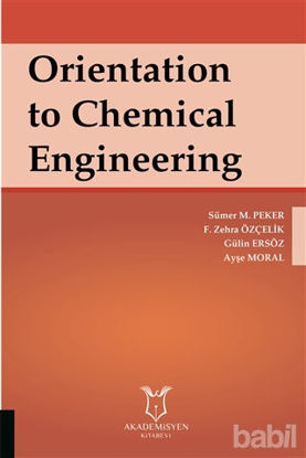 Picture of Orientation to Chemical Engineering