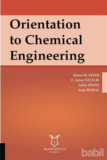 Picture of Orientation to Chemical Engineering