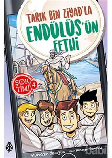 Picture of Tarık Bin Ziyad'la Endülüs'ün Fethi - Şok Timi 4