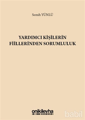 Picture of Yardımcı Kişilerin Fiillerinden Sorumluluk