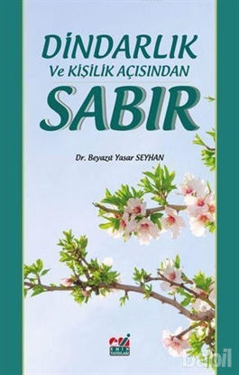 Picture of Dindarlık ve Kişilik Açısından Sabır
