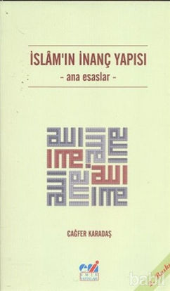 Picture of İslam'ın İnanç Yapısı