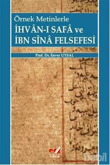 Picture of Örnek Metinlerle İhvan-ı Safa ve İbn Sina Felsefesi