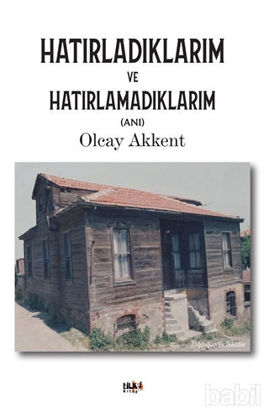 Picture of Hatırladıklarım ve Hatırlamadıklarım