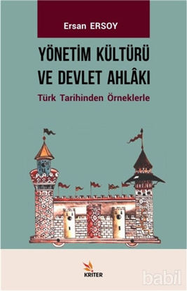 Picture of Yönetim Kültürü ve Devlet Ahlakı