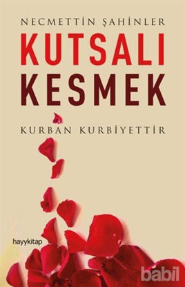 Picture of Kutsalı Kesmek