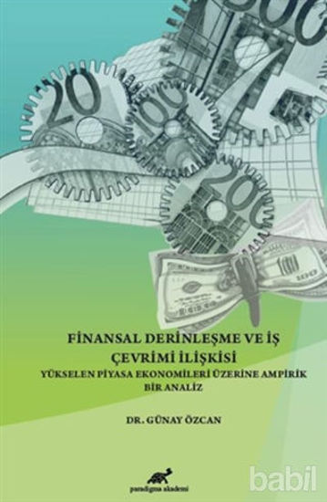 Picture of Finansal Derinleşme ve İş Çevrimi İlişkisi