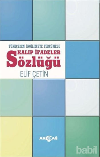 Picture of Türkçeden İngilizceye Tercümede Kalıp İfadeler Sözlüğü