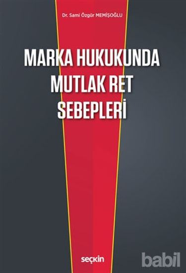 Picture of Marka Hukukunda Mutlak Ret Sebepleri