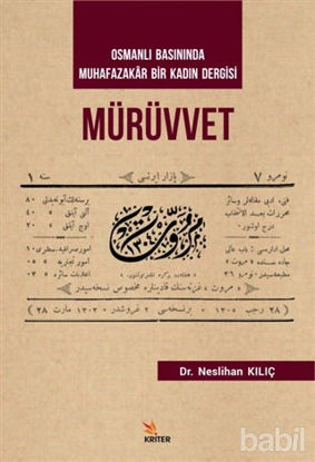Picture of Mürüvvet - Osmanlı Basınında Muhafazakar Bir Kadın Dergisi