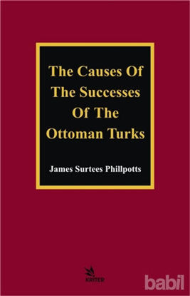 Picture of The Causes of The Successes of The Ottoman Turks