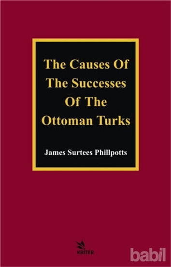 Picture of The Causes of The Successes of The Ottoman Turks