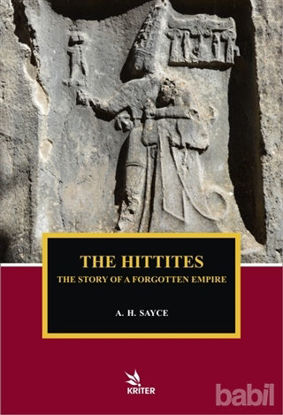 Picture of The Hittites - The Story of A Forgotten Empire