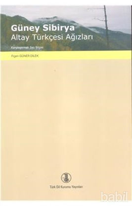 Picture of Güney Sibirya Altay Türkçesi Ağızları