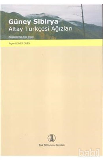 Picture of Güney Sibirya Altay Türkçesi Ağızları
