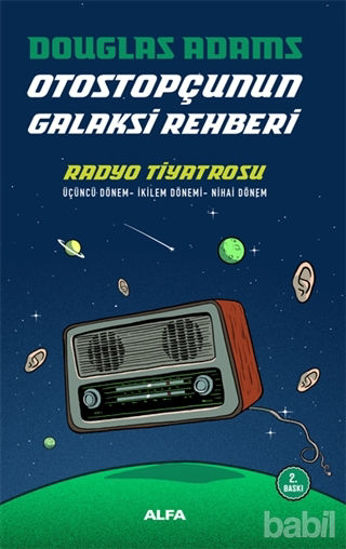 Picture of Radyo Tiyatrosu - Otostopçunun Galaksi Rehberi