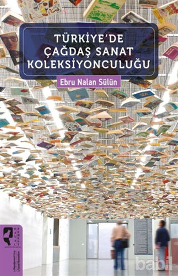 Picture of Türkiye'de Çağdaş Sanat Koleksiyonculuğu