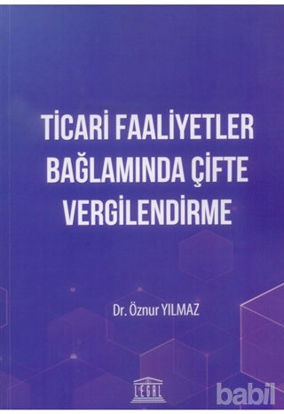 Picture of Ticari Faaliyetler Bağlamında Çifte Vergilendirme