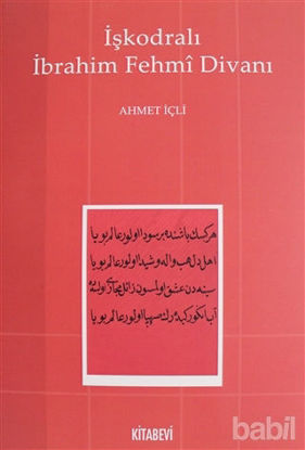 Picture of İşkodralı İbrahim Fehmi Divanı
